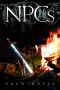 [Spells, Swords, & Stealth 01] • NPCs